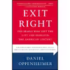 کتاب Exit Right اثر Daniel Oppenheimer انتشارات تازه‌ها