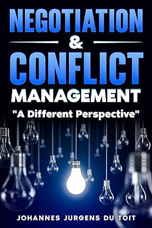 خرید و دانلود نسخه کامل کتاب Negotiation & Conflict Management: A Different Perspective - Pdf