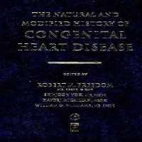 [PDF] دانلود کتاب The Natural And Modified History Of Congenital Heart Disease, 2003