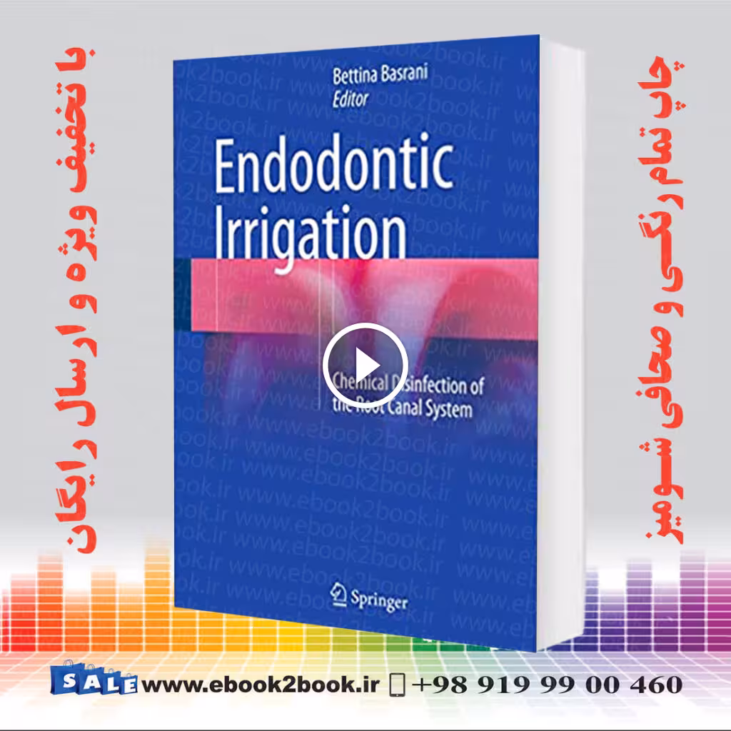 Endodontic Irrigation : Chemical disinfection of the root canal system