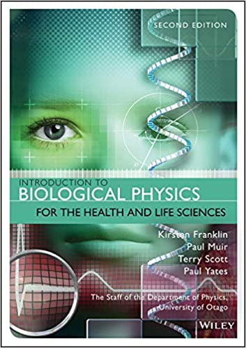 خرید و دانلود نسخه کامل کتاب Introduction to Biological Physics for the Health and Life Sciences (2nd Edition) [2019] - PDF