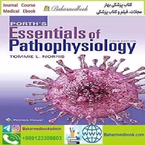 Porth's Essentials of Pathophysiology 2020