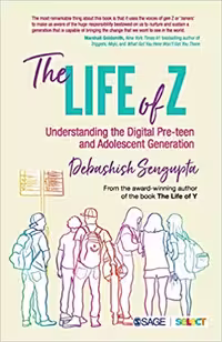خرید و دانلود نسخه کامل کتاب The Life of Z: Understanding the Digital Pre-teen and Adolescent Generation - Pdf