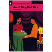 Penguin Active Reading Easy starter: Good Day Bad Day