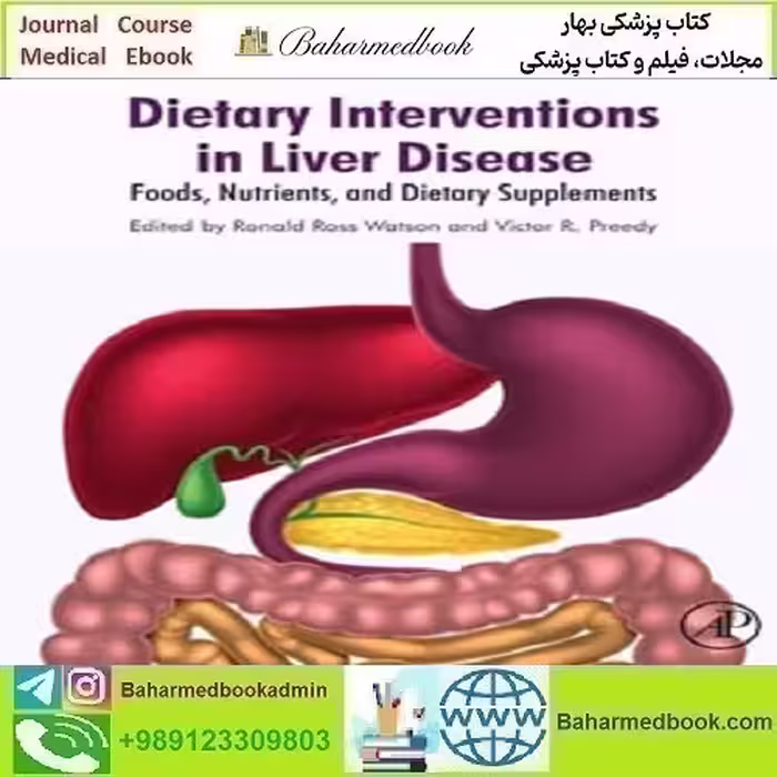 Dietary Interventions in Liver Disease Foods Nutrients and Dietary