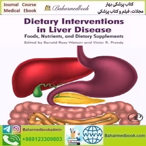 Dietary Interventions in Liver Disease Foods Nutrients and Dietary