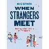 کتاب When Strangers Meet اثر Kio Stark انتشارات Simon &amp; Schuster/ TED