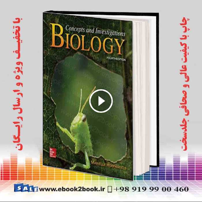 Biology: Concepts and Investigations 4th Edition