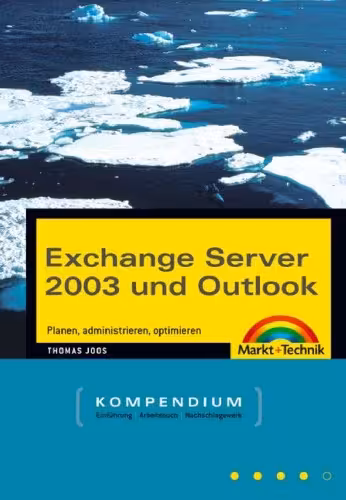 خرید و دانلود نسخه کامل کتاب Exchange Server 2003 und Outlook Kompendium