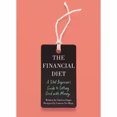 کتاب The Financial Diet اثر Chelsea Fagan انتشارات Macmillan Publishers