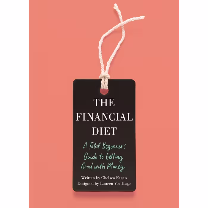 کتاب The Financial Diet اثر Chelsea Fagan انتشارات Macmillan Publishers
