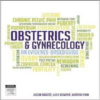 Obstetrics and Gynaecology: An Evidence-Based Guide - کتاب پزشکی بهار