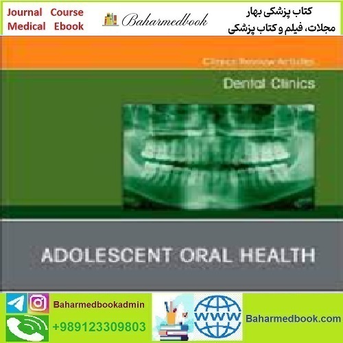Dental Clinics of North America Volume 65 Issue 1 to 4 2021 TR
