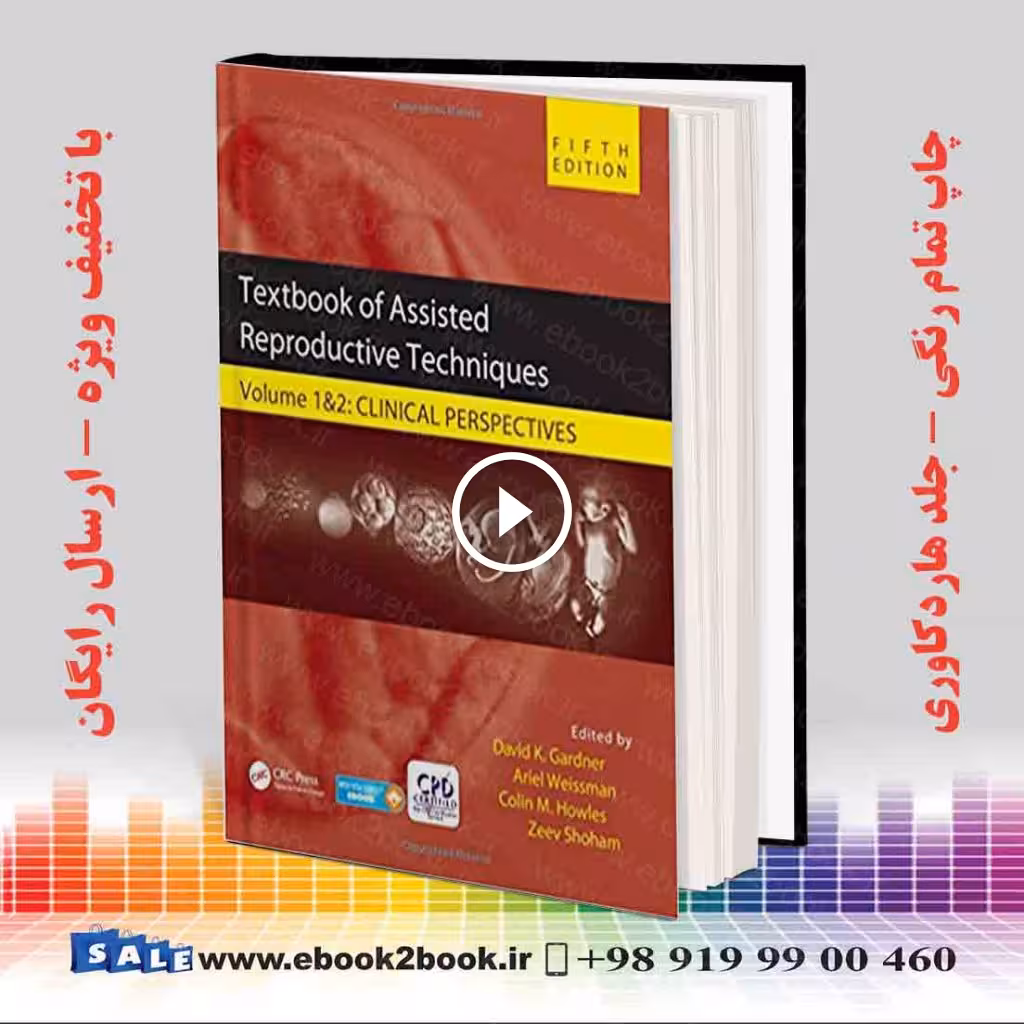 Textbook of Assisted Reproductive Techniques: 2 Volume Set 5th Edition