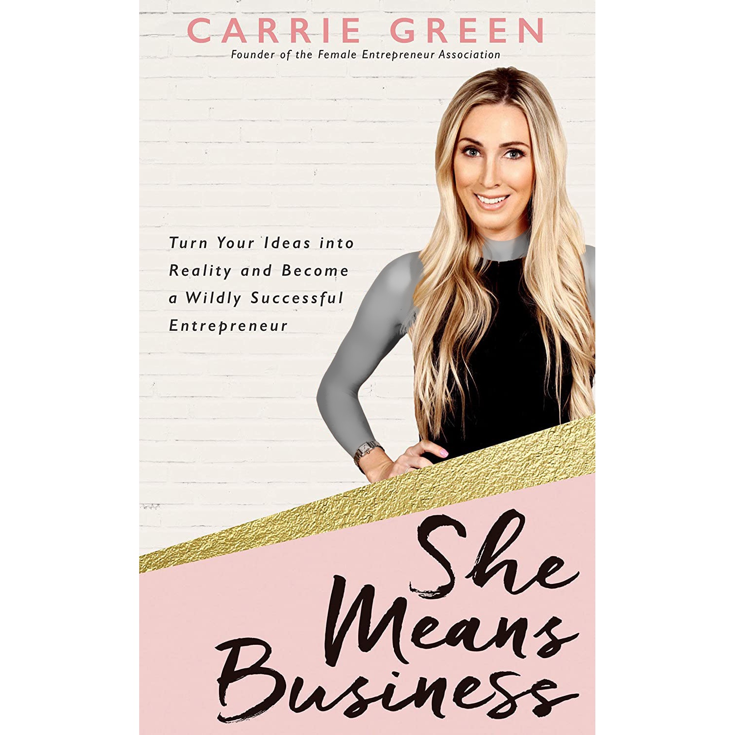 کتاب She Means Business اثر Carrie Green انتشارات Hay House Inc