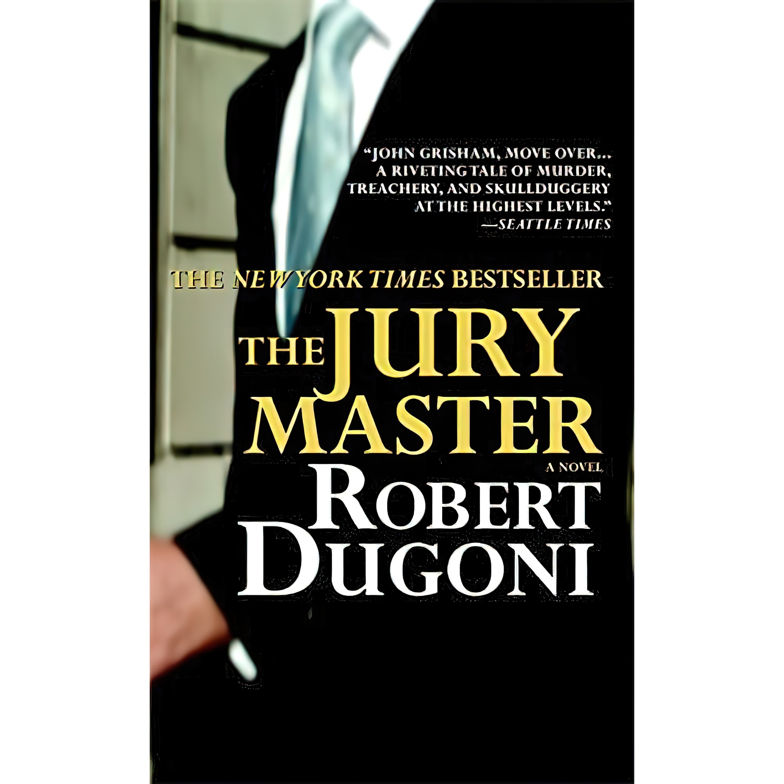کتاب زبان اصلی The Jury Master اثر Robert Dugoni انتشارات Popular Library