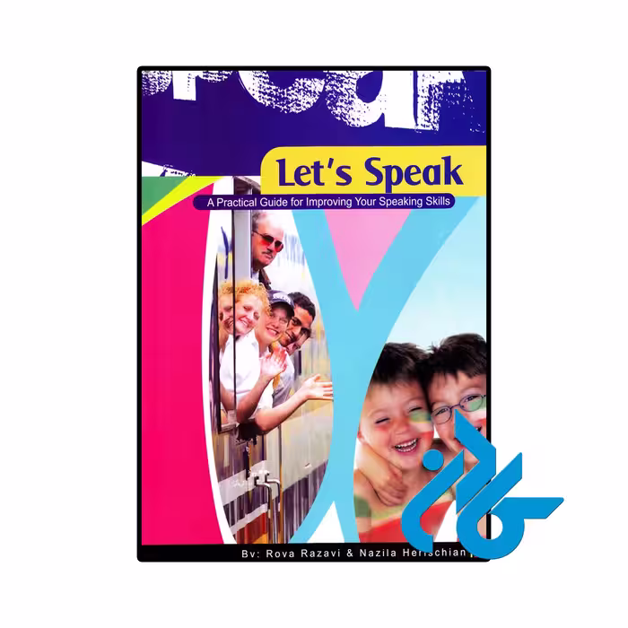 کتاب Lets Speak اثر Roya Razavi And Nazila Herischian
