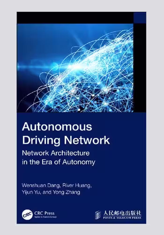 خرید و دانلود نسخه کامل کتاب Autonomous Driving Network: Network Architecture in the Era of Autonomy