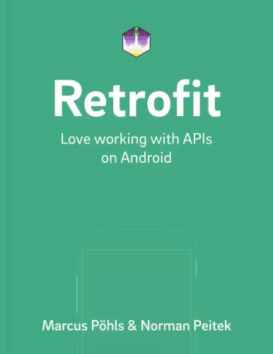 خرید و دانلود نسخه کامل کتاب Retrofit: Love Working with APIs on Android