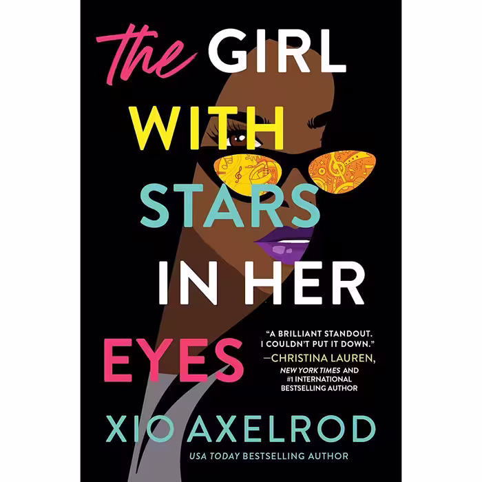 کتاب The Girl with Stars in Her Eyes اثر Xio Axelrod انتشارات Sourcebooks Casablanca