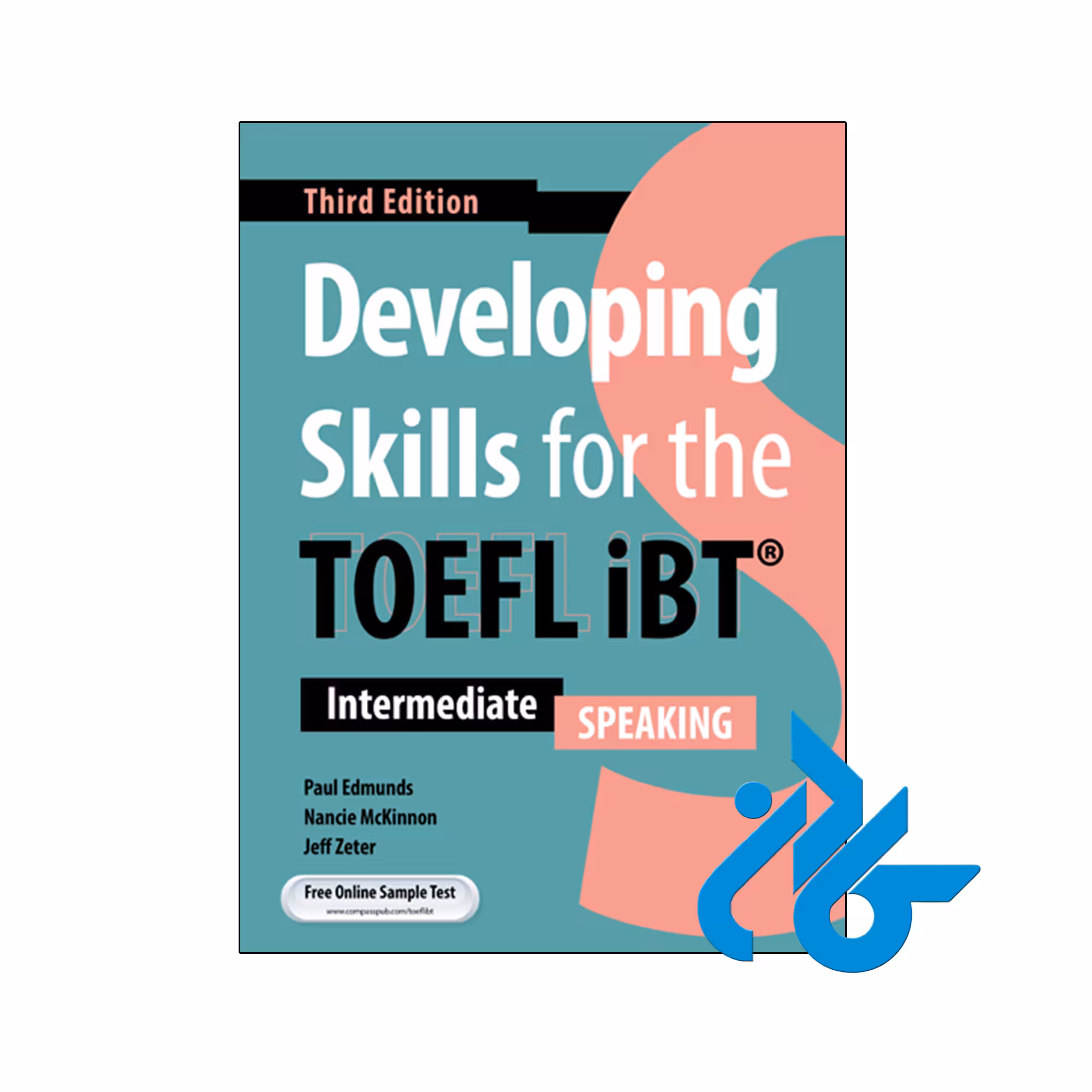 کتاب developing skills for the toefl ibt intermediate Speaking 3rd
