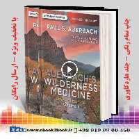 Auerbach’s Wilderness Medicine 2-Volume Set 7th Edition