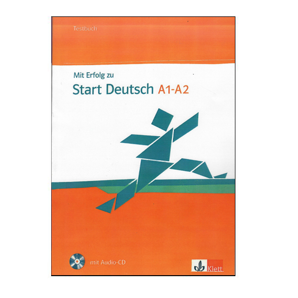 کتاب Testbuch Mit Erfolg zu Start Deutsch A1-A2 اثر جمعی از نویسندگان انتشارات Klett