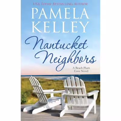 کتاب Nantucket Neighbors اثر Pamela M. Kelley انتشارات Piping Plover Press