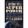 کتاب The Accidental Superpower اثر Peter Zeihan انتشارات Twelve