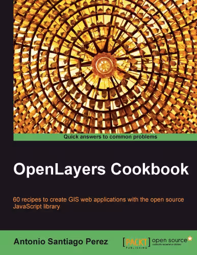 خرید و دانلود نسخه کامل کتاب OpenLayers Cookbook
