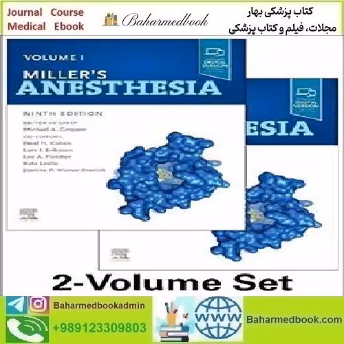 Miller's Anesthesia 2Vol 2020 TRUE PDF price 1€ - کتاب پزشکی بهار