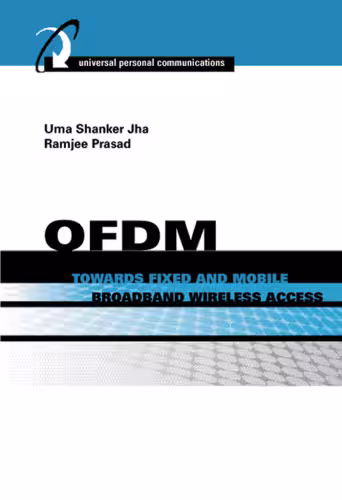 خرید و دانلود نسخه کامل کتاب OFDM Towards Fixed and Mobile Broadband Wireless Access (Artech House Universal Personal Communications)