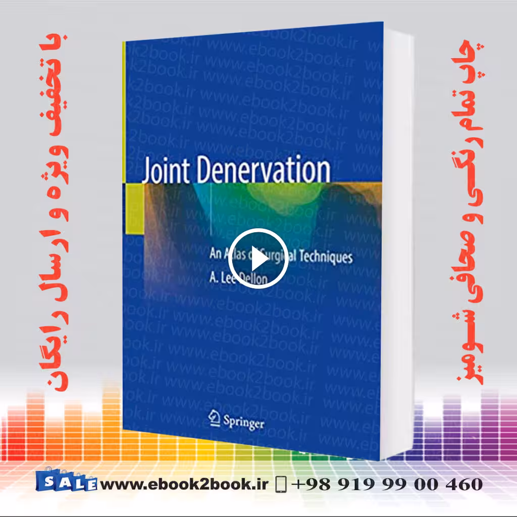Joint Denervation: An Atlas of Surgical Techniques