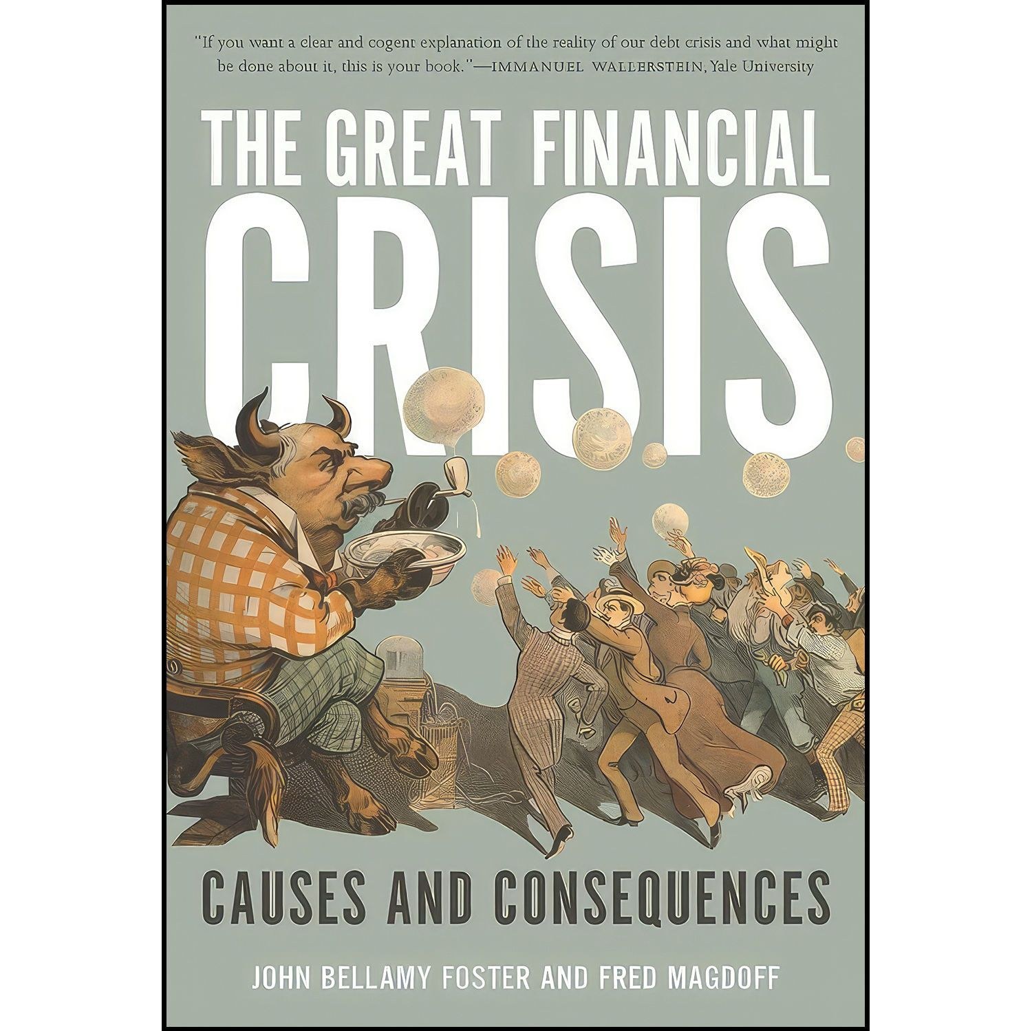 کتاب زبان اصلی The Great Financial Crisis اثر جمعی از نویسندگان