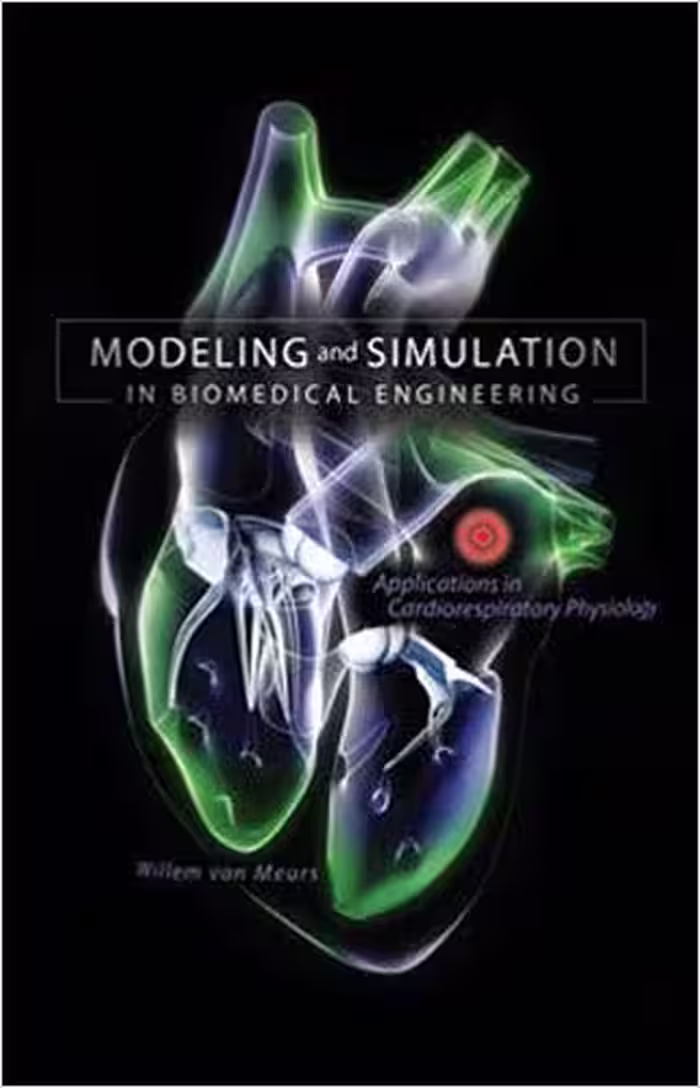 󾕇 دانلود کتاب Modeling And Simulation In Biomedical Engineering - Applications In Cardiorespiratory Physiology, 2011 - دانلود کتاب های دانشگاهی