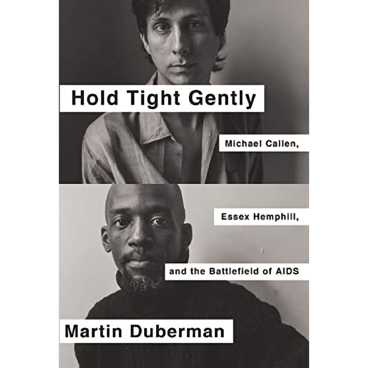 کتاب Hold Tight Gently اثر Martin B. Duberman انتشارات The New Press