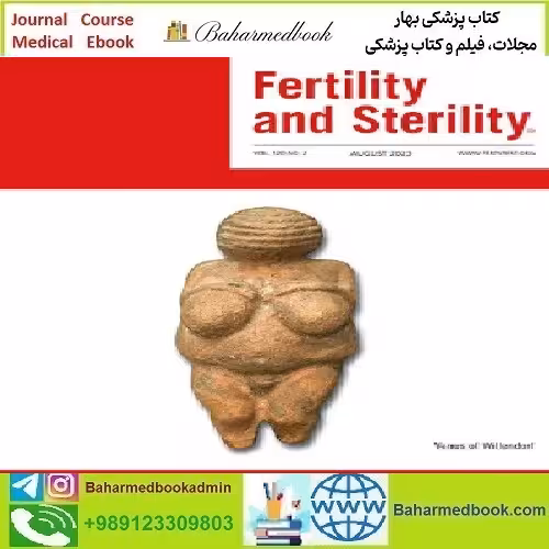Fertility and Sterility Volume 120 Issue 1 to 2 2023 TRU