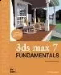 خرید و دانلود نسخه کامل کتاب 3ds max 7 Fundamentals