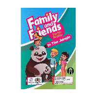 کتاب Family And Friends Starter Reader In The Jungle اثر Abdollah Ghanbari And Arash Ghanbari انتشارات الوندپویان