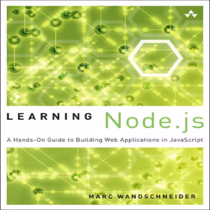 خرید و دانلود نسخه کامل کتاب Learning Node.js A Hands-on Guide to Building Web Applications in javascript