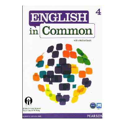 کتاب English In Common 4 With ActiveBook اثر Maria Victoria Saumell And Sarah Louisa Birchley انتشارات الوندپویان