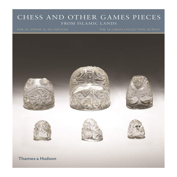 کتاب Chess and other Games Pieces اثر Deborah Freeman Fahid نشر تیمز و هادسون