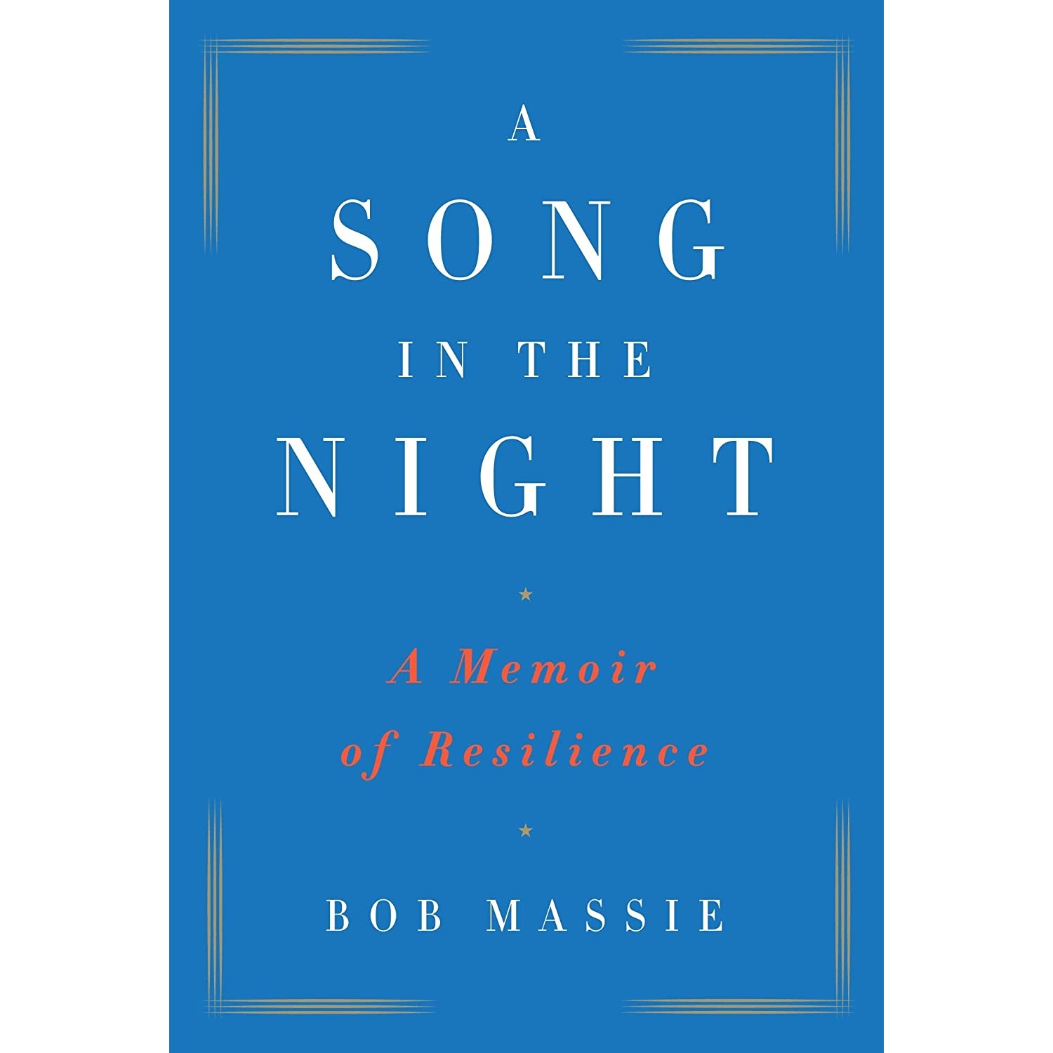 کتاب A Song in the Night اثر Robert Massie انتشارات Nan A. Talese