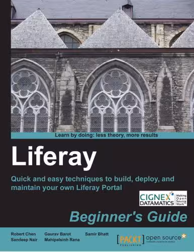خرید و دانلود نسخه کامل کتاب Liferay Beginner's Guide. Quick and easy techniques to build, deploy, and maintain your own Liferay portal (  Code)