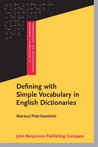 خرید و دانلود نسخه کامل کتاب Defining with Simple Vocabulary in English Dictionaries