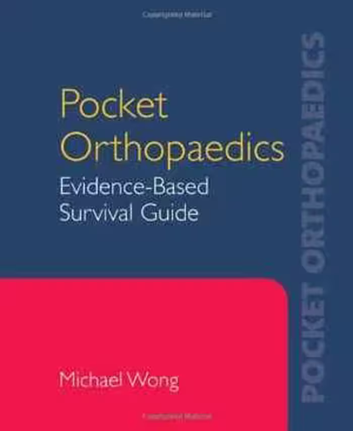 [PDF] دانلود کتاب Pocket Orthopaedics - Evidence-Based Survival Guide, 2009