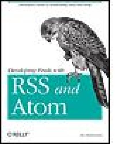 خرید و دانلود نسخه کامل کتاب Developing Feeds with RSS and Atom