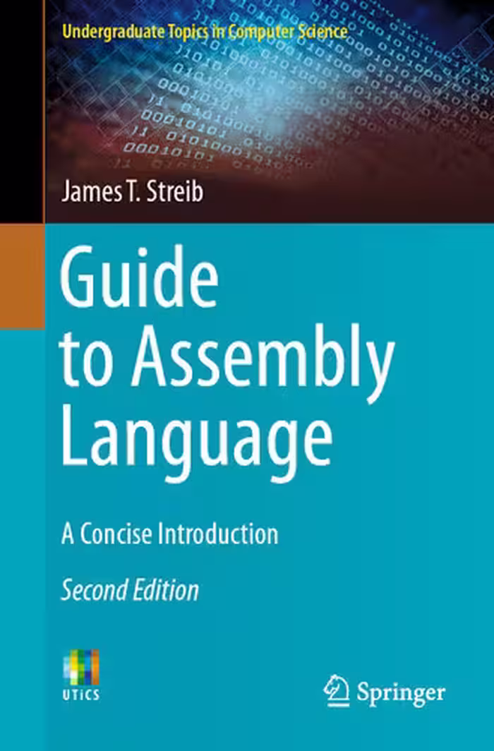 خرید و دانلود نسخه کامل کتاب Guide to Assembly Language : A Concise Introduction