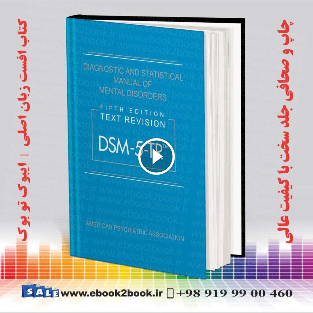 Dsm-5-tr 5th Edition Diagnostic and Statistical Manual of Mental Disorders, Text Revision