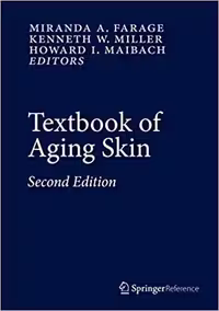 Textbook of Aging Skin, 2ed - کتاب پزشکی بهار
